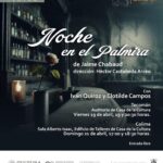 Habrá 4 funciones de la obra ‘Noche en el Palmira’ en la Casa de la Cultura de Colima