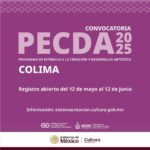 Cultura federal y estatal publican la convocatoria PECDA Colima 2025