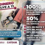 CAPDAM ANUNCIA DESCUENTOS DE MAYO A AGOSTO EN MULTAS, RECARGOS Y DERECHOS POR SERVICIO