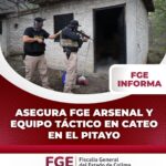 Asegura FGE arsenal y equipo táctico en cateo en El Pitayo