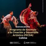 Cultura publica la convocatoria PECDA Colima 2026; entregarán 29 estímulos de hasta 70 mil pesos para artistas y creadores colimenses