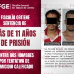 FGE obtiene sentencia de más de 11 años de prisión contra dos hombrespor tentativa de homicidio calificado
